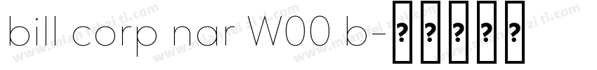 bill corp nar W00 b字体转换